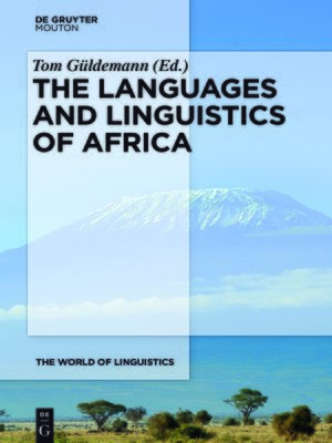 cover image of The Languages and Linguistics of Africa